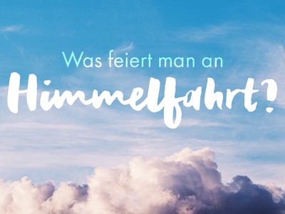 Christi Himmelfahrt - Das "team gottesdienst-anders" gestaltet die Berger Kirche mit einem Impuls.